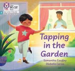 Tapping in the Garden de Samantha Eardley