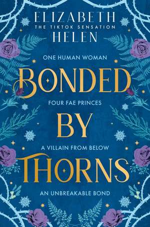 Bonded by Thorns de Elizabeth Helen