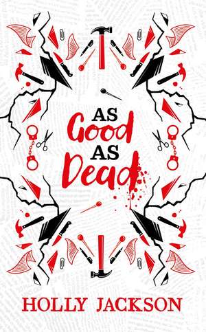 As Good as Dead: Collector's Edition de Holly Jackson