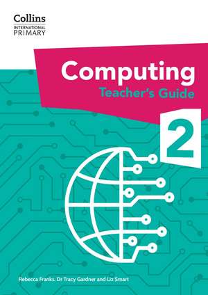 Collins International Primary Computing Teacher's Guide: Stage 2 de Gardner