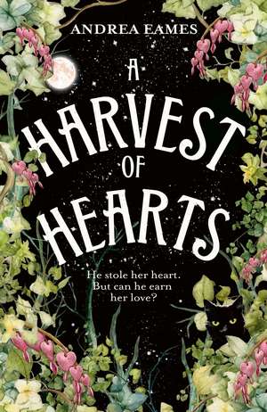 A Harvest of Hearts de Andrea Eames