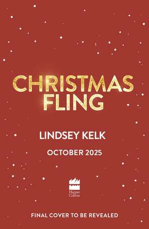 Christmas Fling de Lindsey Kelk