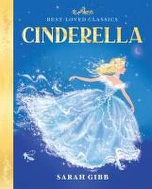 Cinderella de Sarah Gibb