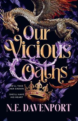 Our Vicious Oaths de N. E. Davenport