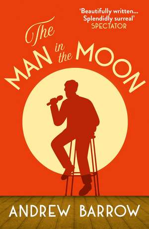 The Man in the Moon de Andrew Barrow