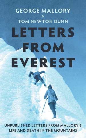 Letters From Everest de George Mallory