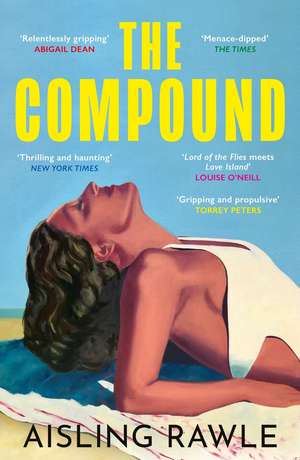 The Compound de Aisling Rawle