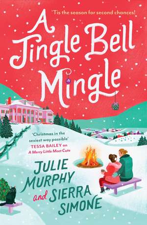 A Jingle Bell Mingle de Julie Murphy