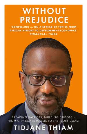 WITHOUT PREJUDICE PB de Tidjane Thiam