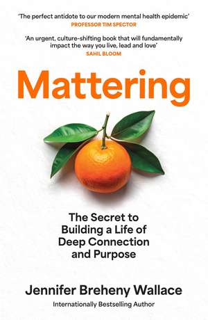 MATTERING HB de Jennifer Breheny Wallace