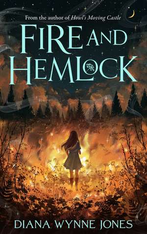 Fire and Hemlock de Diana Wynne Jones
