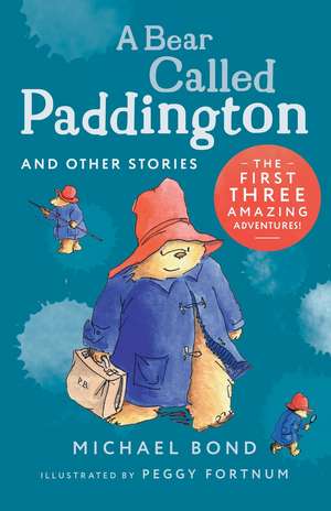 BEAR CALLED PADDINGTON & PB de Michael Bond