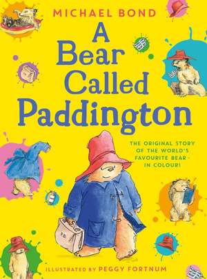 A Bear Called Paddington de Michael Bond