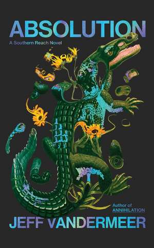 ABSOLUTION HB de Jeff VanderMeer