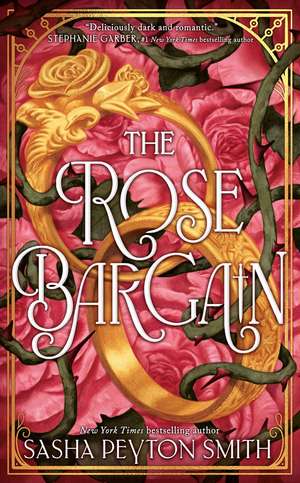 The Rose Bargain de Sasha Peyton Smith