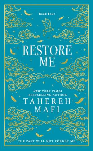 Restore Me. Special Collectors Edition de Tahereh Mafi