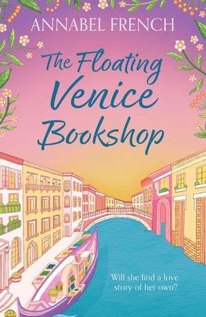 FLOATING VENICE_FLOATING SH PB de Annabel French