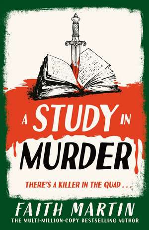 A Study in Murder de Faith Martin