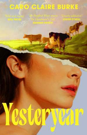Yesteryear de Caro Claire Burke