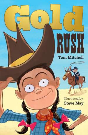 Gold Rush de Tom Mitchell