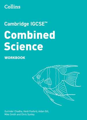 Cambridge IGCSE(TM) Combined Science Workbook de Chris Sunley