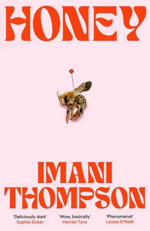 Honey de Imani Thompson