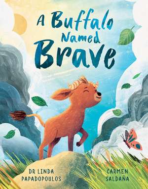 A Buffalo Named Brave de Linda Papadopoulos