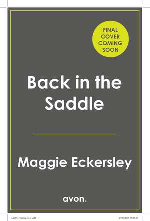 Back in the Saddle de Maggie Eckersley