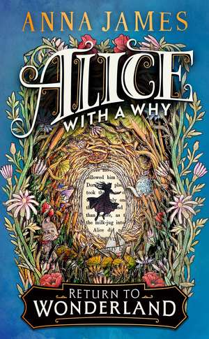 Alice With a Why de Anna James