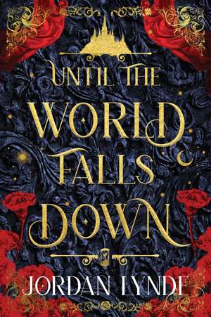 Until the World Falls Down de Jordan Lynde
