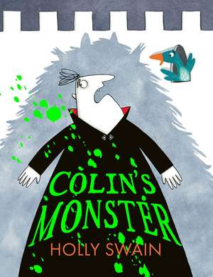 Colin's Monster de Holly Swain