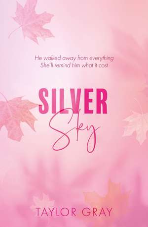 Silver Sky de Taylor Gray