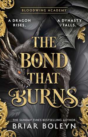 The Bond that Burns de Briar Boleyn