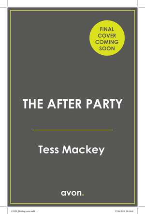The After Party de Tess Mackey