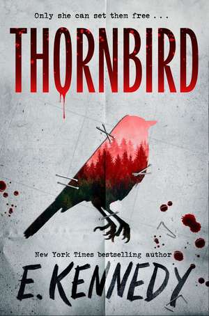 Thornbird de E. Kennedy