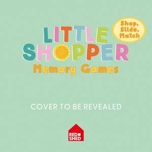 Little Shopper Memory Games de Samara Hardy