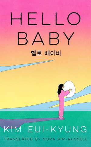 Hello Baby de Kim Eui-Kyung