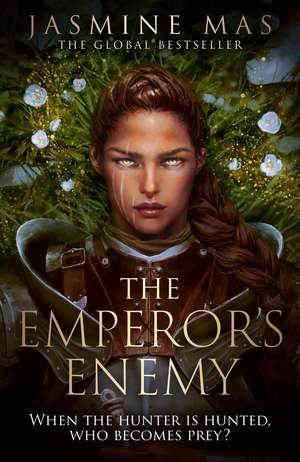 The Emperor's Enemy de Jasmine Mas