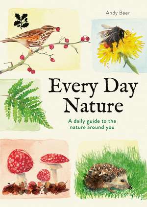 Every Day Nature de Andy Beer