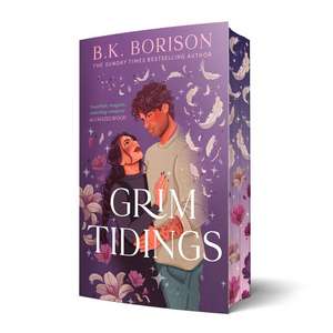 Grim Tidings de B. K. Borison