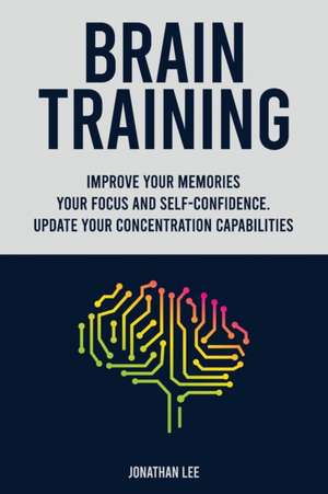 Brain Training de Jonathan Lee