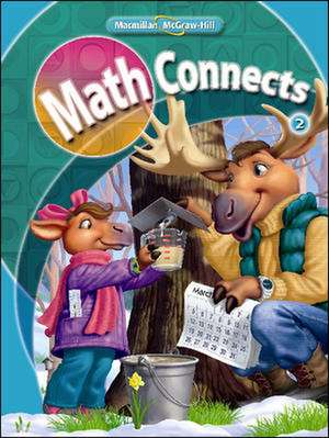 Math Connects, Grade 2, Volume 1 de Mary Behr Altieri