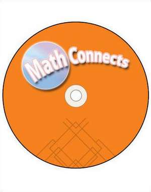 Math Connects, Grade 3, Studentworks Plus DVD: How to Create a User-Friendly Home & Officer de McGraw-Hill Education