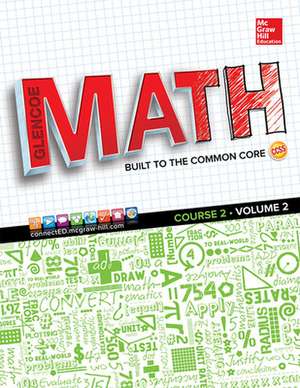 Glencoe Math, Course 2, Student Edition, Volume 2 de N/A Mcgraw-Hill