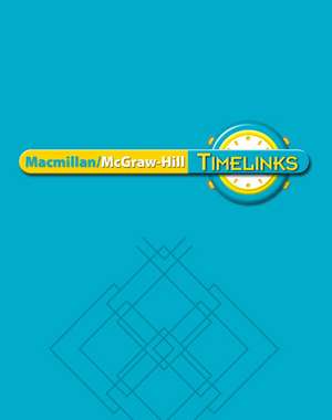 Timelinks: Second Grade, Unit 2 Big Book de McGraw-Hill Education