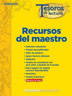 Tesoros de Lectura, a Spanish Reading/Language Arts Program, Grade K, Teacher Resource Book: Writing Process de McGraw-Hill Education