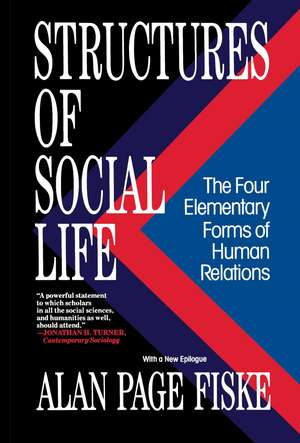 Structures of Social Life de Alan page Fiske