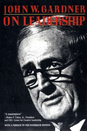 On Leadership de John William Gardner