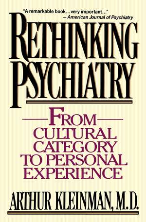 Rethinking Psychiatry de Arthur Kleinman