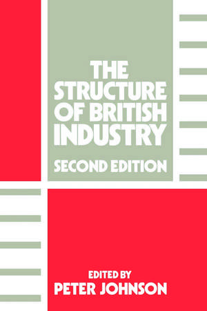 The Structure of British Industry de Peter Johnson